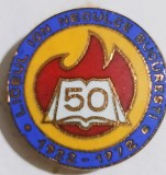 INSIGNA LICEUL ION NECULCE BUCURESTI 1922 1972 SEMICENTENAR INVATAMANT DIAMETRU 25 MM EMAIL CALD EDUCATIE INVATAMANT ( CITITI DESCRIEREA -ENUNTUL )