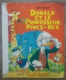 Donald et le professeur Pince-Nez// bogat ilustrata