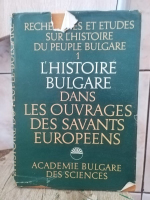 L&amp;#039;Histoire Bulgare Dans Les Ouvrages Des Savants Europeens foto