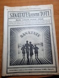 Sanatatea pentru toti iulie 1938-viitorul copiilor nostri,caderea parului