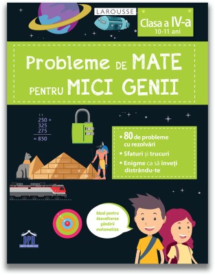 Probleme De Mate Pentru Mici Genii - Clasa A Iv-A, - Editura DPH foto