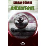 Baladierul | Serban Codrin
