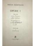 Mihail Sadoveanu - Opere, vol. 1 - Povestiri. Inceputuri (Editia: 1981)