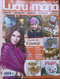 REVISTA LUCRU DE MANA NR.36 OCTOMBRIE-DECEMBRIE 2014 (CONTINE PLANSE, TIPARE)-COLECTIV