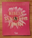 Biblia sanatatii femeii Curtea Veche