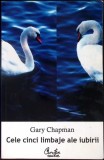 CELE CINCI LIMBAJE ALE IUBIRII-GARY CHAPMAN-347732