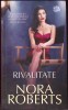 RIVALITATE-NORA ROBERTS-362097