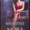 RIVALITATE-NORA ROBERTS-362097