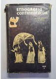 Etnografia continentelor II/2 &ndash; Ed. Științifică, 1961