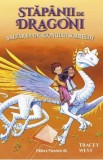 Stapanii de Dragoni Vol.2: Salvarea Dragonului Soarelui - Tracey West