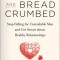 Ghosted and Breadcrumbed: How to Stop Falling for Unavailable Men