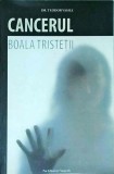 Teodor Vasile - Cancerul, boala tristetii