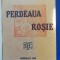 myh 543f - NICOLAS SEGUR - PERDEAUA ROSIE - ED 1928