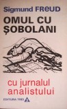 Sigmund Freud - Omul cu sobolani (cu jurnalul analistului) [Trei, 1995, 208 pag] psihologie psihiatrie psihanaliza tehnica terapie analiza psihic RARA