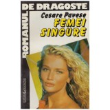 Cesare Pavese - Femei singure - roman - 126002