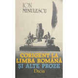 Ion Minulescu - Corigent la limba rom&acirc;nă și alte proze (editia 1989)