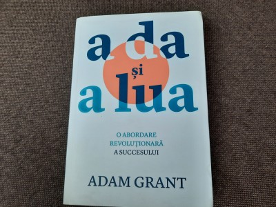 Adam Grant - A da si a lua foto