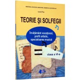 Teorie si solfegii clasa VI - Lucia Pop, Editura Didactica Si Pedagogica