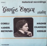 George Enescu &ndash; Historical Recordings
