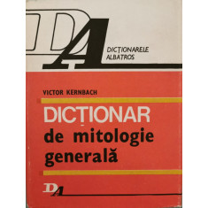 Dictionar de mitologie generala - Victor Kernbach