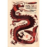 Halak &eacute;s s&aacute;rk&aacute;nyok - Undin&eacute; Radzevici&uuml;t&eacute;