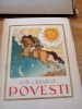 POVESTI de ION CREANGA - CU ILUSTRATII DE TH. KIRIAKOFF - BUCURESTI, 1940