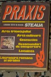 Almanah Praxis (arta tricotajului, arta culinara, cosmetice, recomandari..)