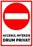 Accesul interzis drum privat