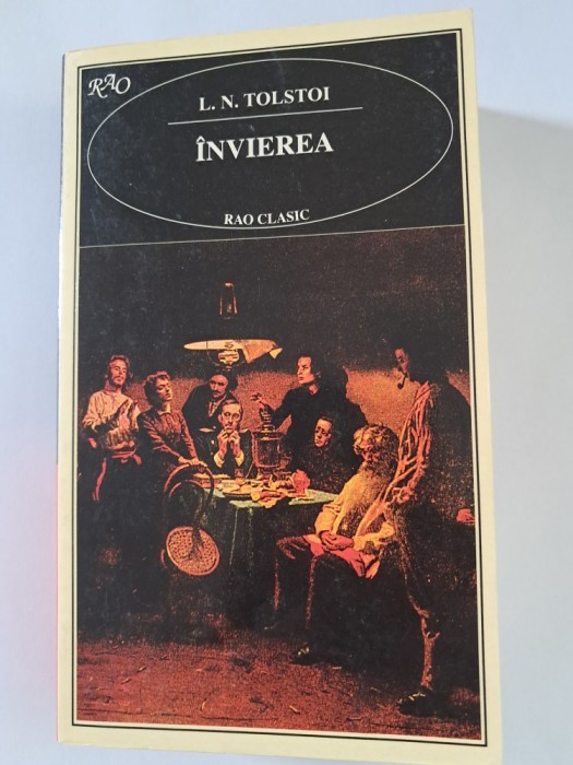 Romanul &Icirc;nvierea