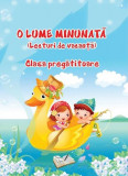 O Lume Minunată - Clasa Pregătitoare - Paperback - Ars Libri