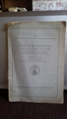 FIINTA SI MENIREA ACADEMIILOR - DIMITRIE GUST foto