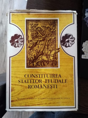 Nicolae Stoicescu - Constituirea Statelor Feudale Romanesti foto