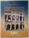 ROMA ***CIVILIZATII *supliment al revistei Stiinta pentru toti* , iunie 2005