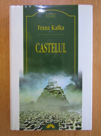 Franz Kafka - Castelul