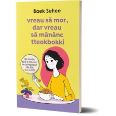 Vreau să mor, dar vreau să măn&acirc;nc tteokbokki - Baek Sehee