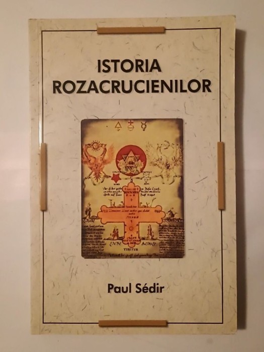 Paul Sedir - Istoria rozacrucienilor
