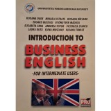 Roxana Emanuela Dude (coord.) - Introduction to business english (Editia: 2006)