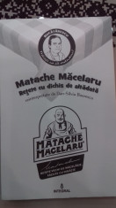 Matache Macelaru - Retete cu dichis de altadata - Carte de bucate foto