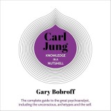 Cumpara ieftin Knowledge In A Nutshell Carl Jung