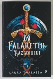 CALARETUL RAZBOIULUI , SERIA CALARETII APOCALIPSEI , VOLUMUL II de LAURA THALASSA , 2026