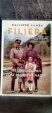 Philippe Sands - Filiera. Pe urmele unui fost demnitar nazist