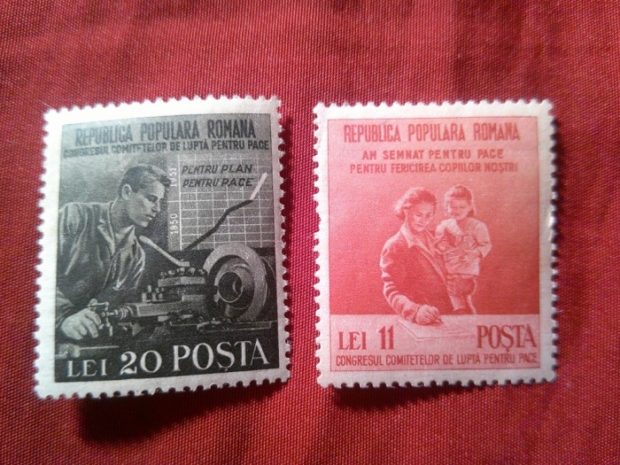 Serie Romania 1950 - Congres pt Pace , 2 valori , (val. 11 lei defect la dantelura)