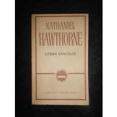 NATHANIEL HAWTHORNE - LITERA STACOJIE