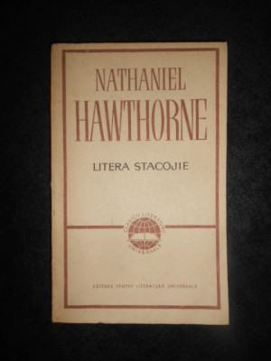 NATHANIEL HAWTHORNE - LITERA STACOJIE foto