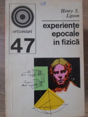 EXPERIENTE EPOCALE IN FIZICA-HENRY S. LIPSON-234365 foto
