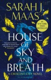 House of Sky and Breath : The EPIC second book in the Crescent City series from the creator of ACOTAR - Editura SAS Gardners EU