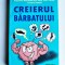 Creierul barbatului, Louann Brizendine, Ed. Meteor Press, 2014