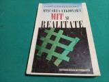 MIȘCAREA LEGIONARĂ MIT ȘI REALITATE *CONSTANTIN PETCULESCU / 1997 *00