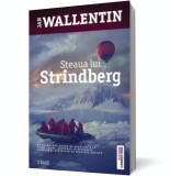 Steaua lui Strindberg, Trei