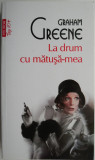 Cumpara ieftin La drum cu matusa-mea &ndash; Graham Greene